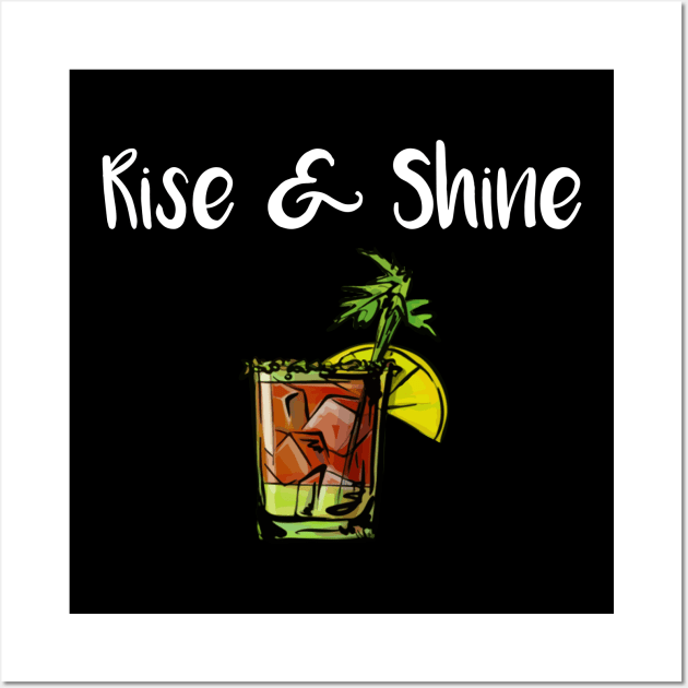 Rise and Shine Bloody Mary Wall Art by DANPUBLIC